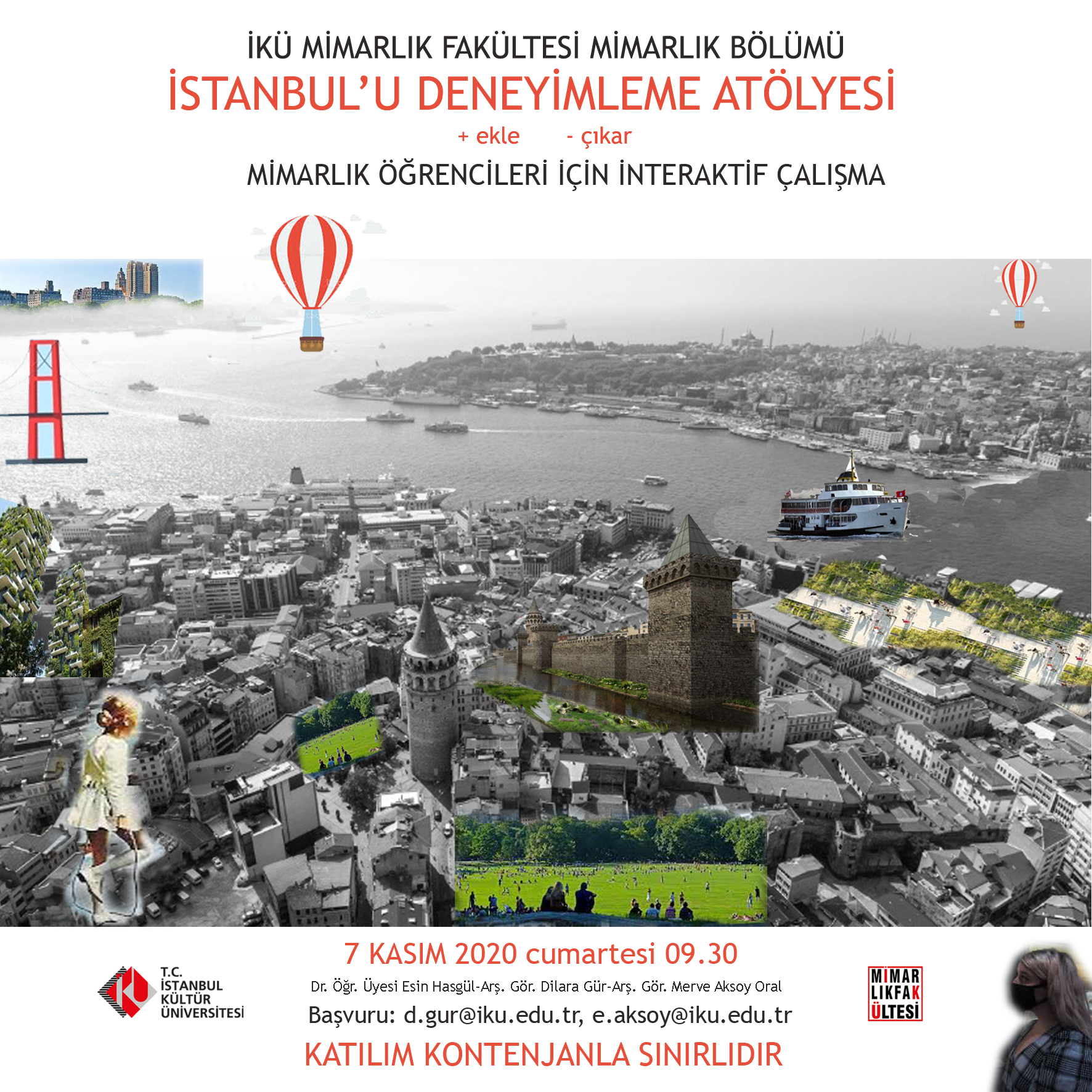 “İstanbul’u Deneyimleme Atölyesi (Experiencing Istanbul Workshop)”